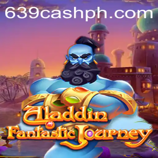Discover the Magic of the Aladdin Game and the Excitement of 639.CASH