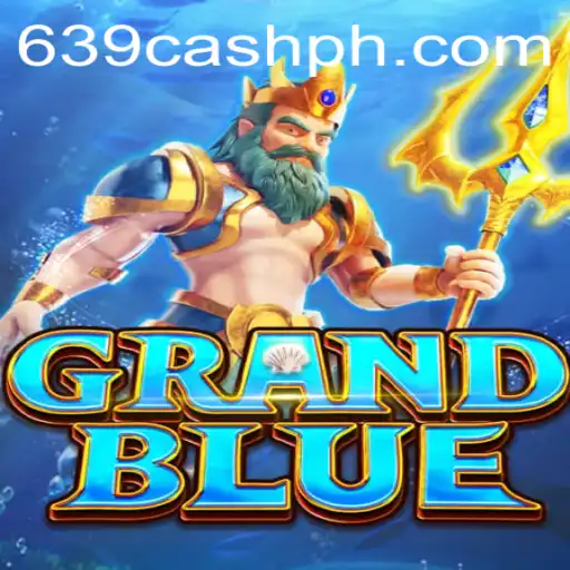 The Fascinating World of GRANDBLUE: Conquer the Universe with 639.CASH