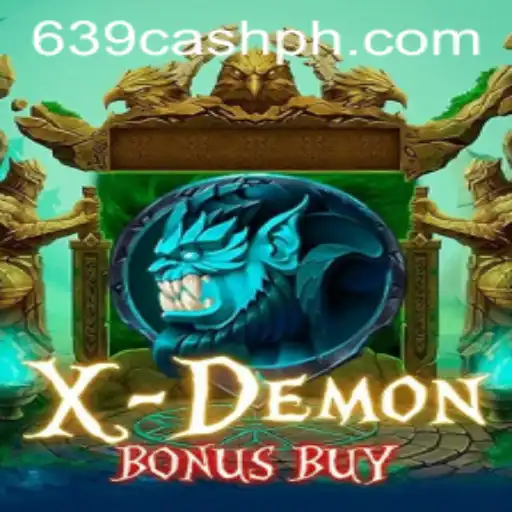 Exploring the Thrills of XDemonBonusBuy and the Exciting World of 639.CASH