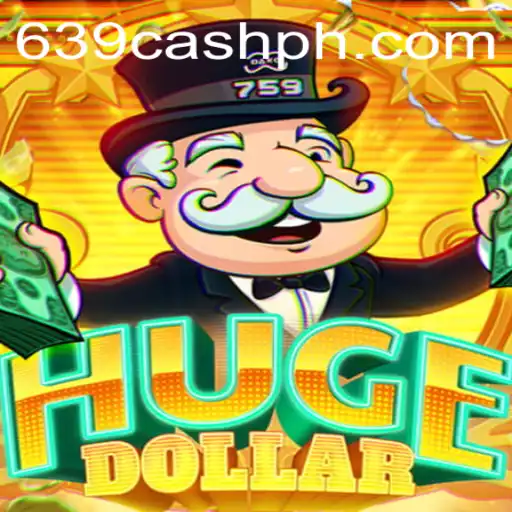 Exploring 'HugeDollar': A New Gaming Sensation and Its Intriguing '639.CASH' Feature